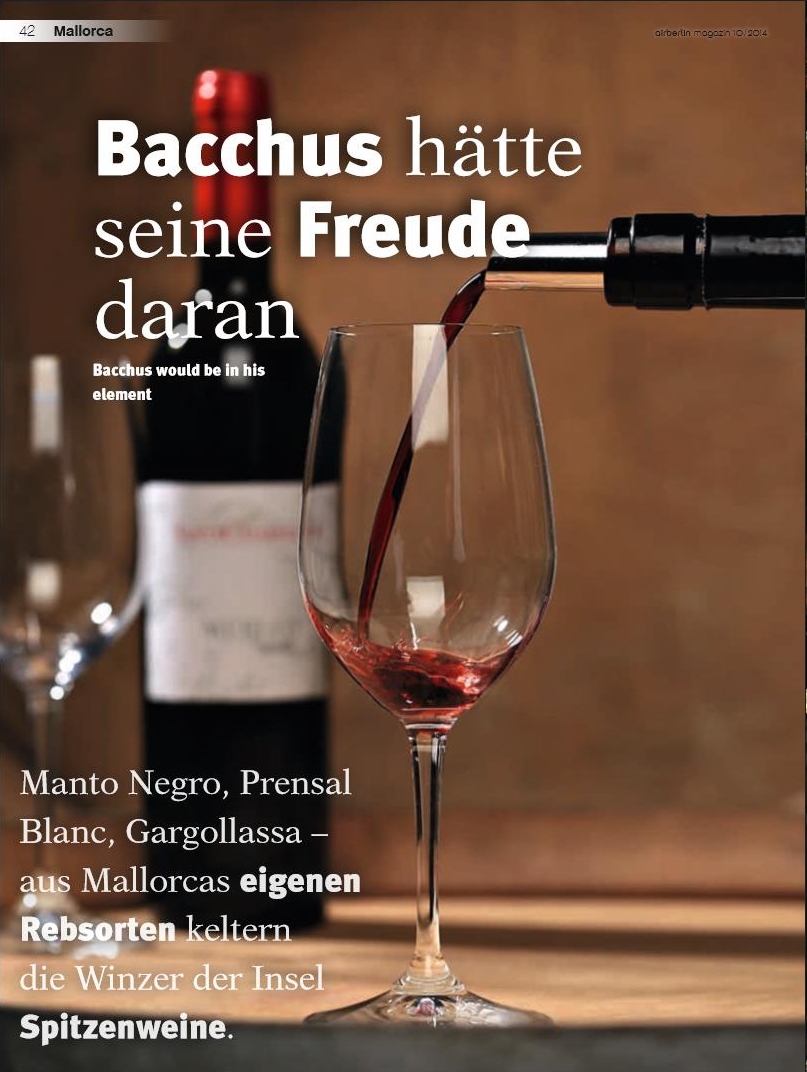 Mallorca: Bacchus would be in his element